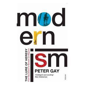 Modernism: The Lure of Heresy - From Baudelaire to Beckett and Beyond [平裝]