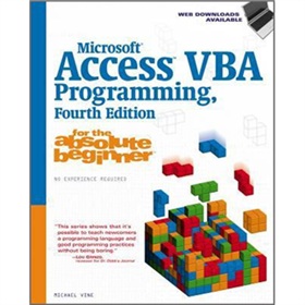 Microsoft Access VBA Programming for the Absolute Beginner [平裝]