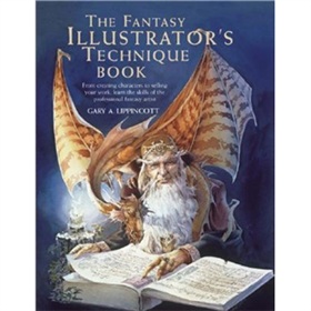 The Fantasy Illustrator s Technique Book (Quarto Book) [平裝]