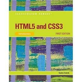 HTML 5 CSS Illustrated Introductory (Illustrated (Course Technology)) [平裝]