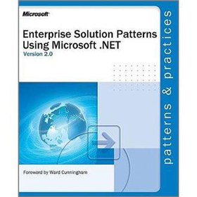 Enterprise Solution Patterns Using Microsoft .NET [平裝]