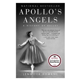 Apollo s Angels: A History of Ballet [平裝]