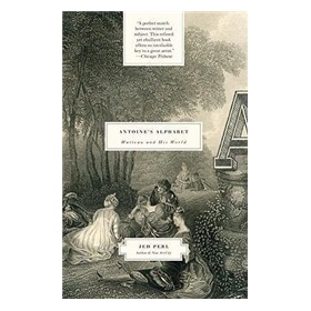 Antoine s Alphabet: Watteau and His World [平裝]