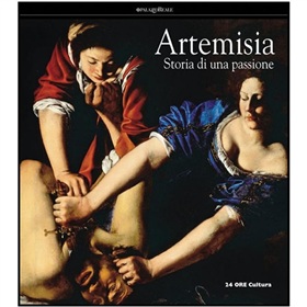 Artemisia Gentileschi: A Woman s History, Passion of an Artist [平裝]