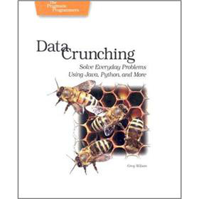 Data Crunching: Solve Everyday Problems Using Java, Python, and more. [平裝]