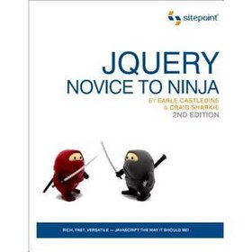 jQuery: Novice to Ninja 2nd Edition [平裝]