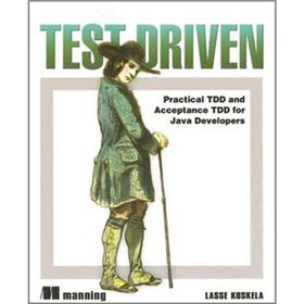Test Driven: TDD and Acceptance TDD for Java Developers [平裝]