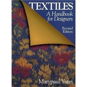 Textiles: A Handbook for Designers (A Norton professional book) [平裝]