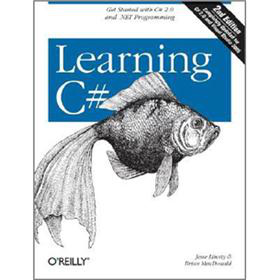 Learning C# 2005, Second Edition [平裝]