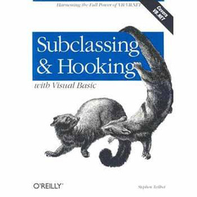 Subclassing and Hooking with Visual Basic
