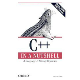 C++ In a Nutshell: A Desktop Quick Reference (In a Nutshell (O Reilly))