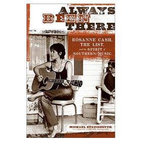 Always Been There: Roseanne Cash, \