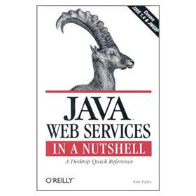 Java Web Services in a Nutshell (In a Nutshell (O Reilly))