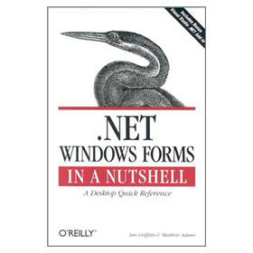 .NET Windows Forms in a Nutshell (In a Nutshell (O Reilly))