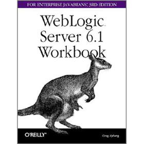 Weblogic Server 6.1 Workbook for Enterprise Java Beans