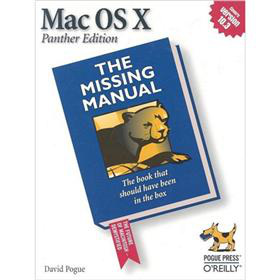 Mac OS X: The Missing Manual, Panther Edition (Missing Manuals)