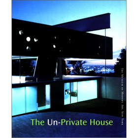 The Un-Private House