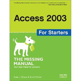 Access 2003 for Starters: The Missing Manual (Missing Manuals)