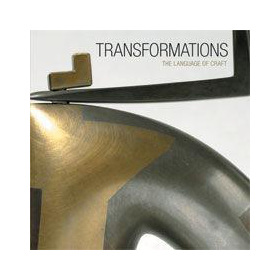 Transformations: The Language of Craft