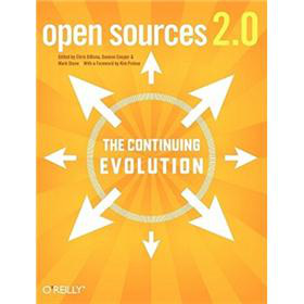 Open Sources 2.0: The Continuing Evolution