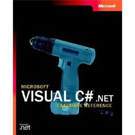 Microsoft Visual C#(TM) .NET Language Reference (Pro-Documentation)