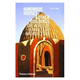 Handmade Houses and Other Buildings