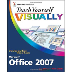 Teach Yourself VISUALLYTM Microsoft Office 2007