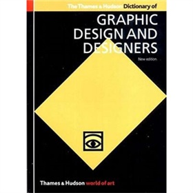 The Thames and Hudson Dictionary of Graphic Design