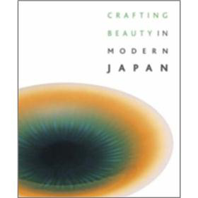 Crafting Beauty in Modern Japan