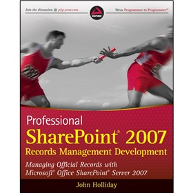 Professional SharePoint 2007 Records Management Development