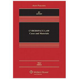 Cyberspace Law: Cases & Materials, Third Edition