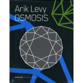 Arik Levy: Osmosis