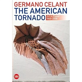 The American Tornado: Art in Power 1949-2008 [平裝]