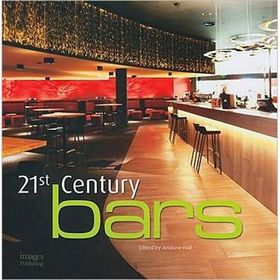 21st Century bars [精裝] (21世紀酒吧)