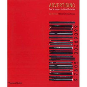 Advertising: New Techniques for Visual Seduction [平裝]