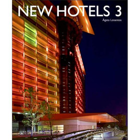 New Hotels 3 [精裝] (酒店設計3)