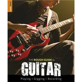 The Rough Guide to Guitar [平裝]