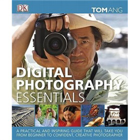 Digital Photography Essentials [精裝]