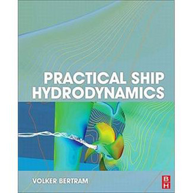 Practical Ship Hydrodynamics [平裝] (實用船舶流體力學，第2版)