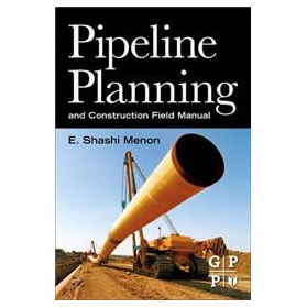 Pipeline Planning and Construction Field Manual [平裝] (管道規劃與實地建設手冊)