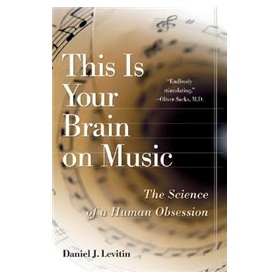This Is Your Brain on Music: The Science of a Human Obsession [精裝]