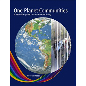 One Planet Communities: A real-life guide to sustainable living [平裝] (建設可持續社區指南)