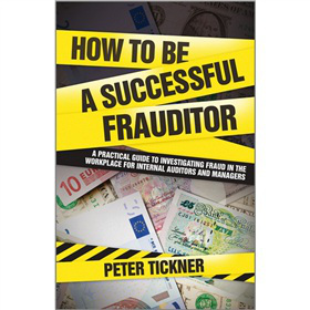 How to be a Successful Frauditor [平裝] (如何成為成功的秘密調查欺詐案件會計師)
