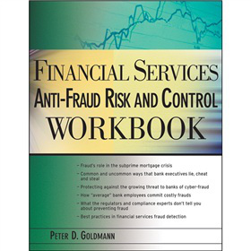 Financial Services Anti-Fraud Risk and Control Workbook [平裝] (反欺詐金融服務與控制網絡)