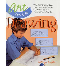 Art for Kids: Drawing [精裝]
