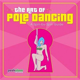 Art of Pole Dancing [平裝] (鋼管舞的藝術)