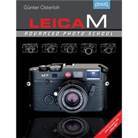 Leica M: Advanced Photo School, 2nd Edition [精裝]