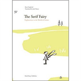 The Serif Fairy: Exploration in the World of Letters [精裝] (襯線仙女字母世界探險記)