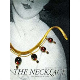 The Necklace: From Antiquity to the Present [精裝] (項鏈)