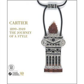 Cartier 1899-1949: The Journey of a Style [精裝] (卡地亞1899年 - 1949年)